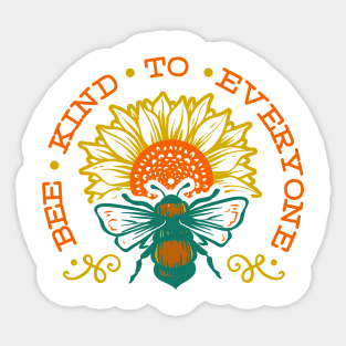 Bee kind to everyone funny gift Sticker